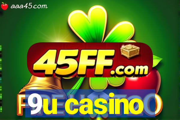 9u casino
